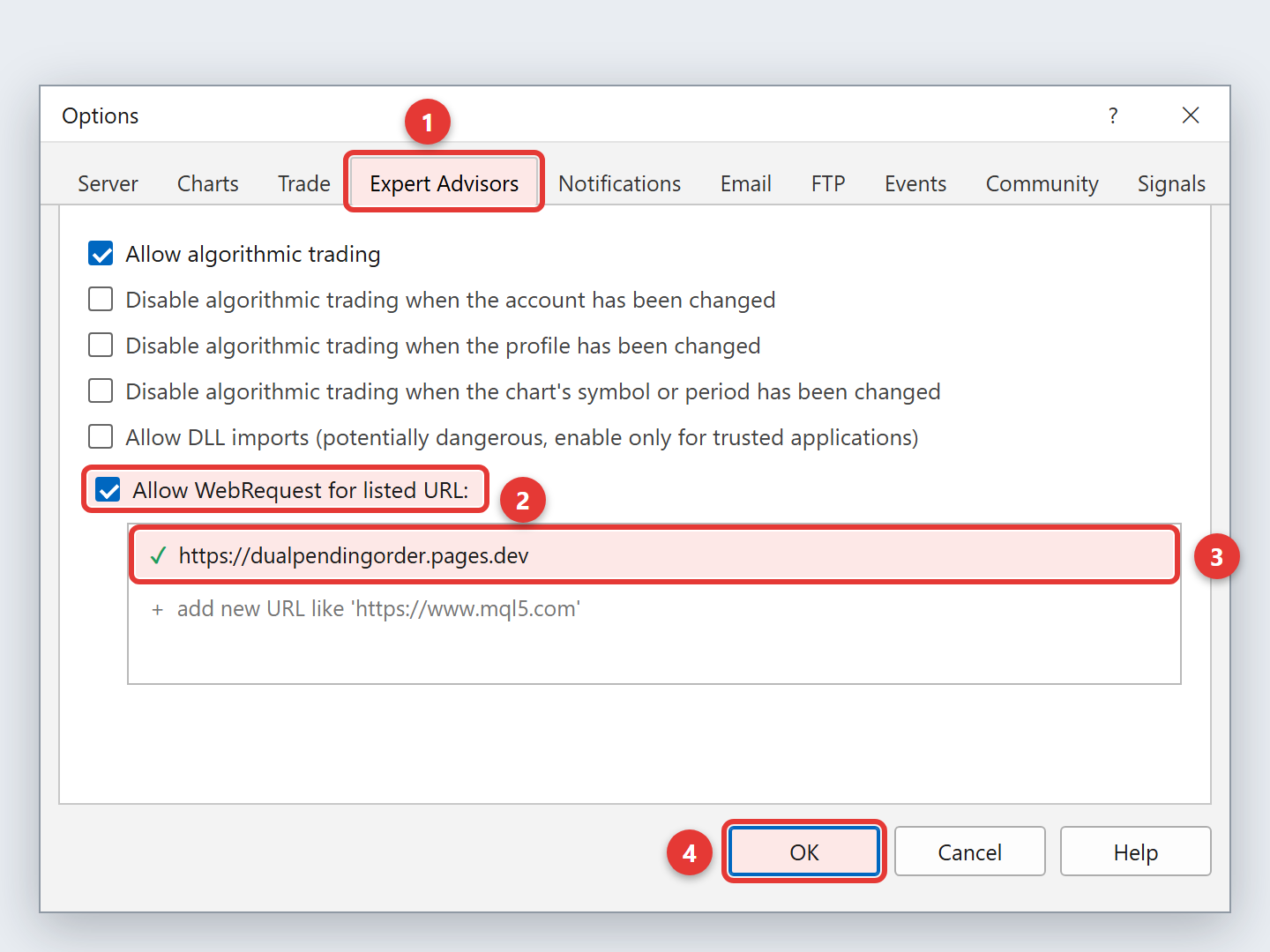 Options, Expert Advisors tab: Allow WebRequest ticked and https://dualpendingorder.pages.dev added